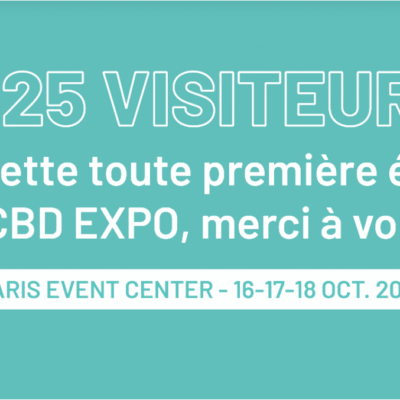 CBD Expo France : le salon 100% CBD